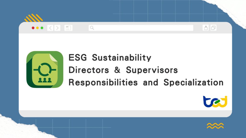 ESG Sustainability-Directors & Supervisors Responsibilities and Specialization Dataset